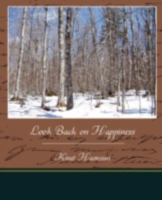 Look Back on Happiness 1438523483 Book Cover