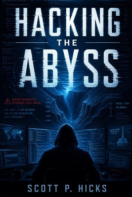 Hacking The Abyss B0DP2CTGFS Book Cover