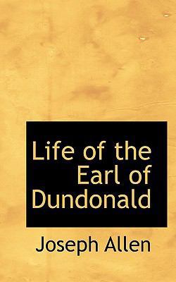 Life of the Earl of Dundonald 1117545849 Book Cover