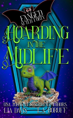Hoarding in the Midlife: A Life After Magic Mys... B0D9ZXFDTT Book Cover