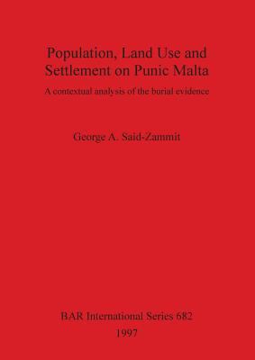 Population, Land Use and Settlement on Punic Ma... 0860548694 Book Cover