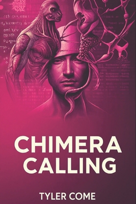 Chimera Calling B0FN8HX6XV Book Cover