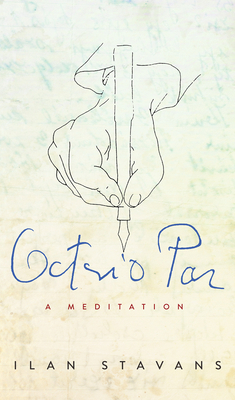 Octavio Paz: A Meditation 0816542562 Book Cover