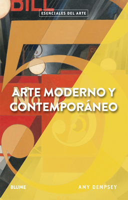 Arte Moderno Y Contemporáneo [Spanish] 841725434X Book Cover