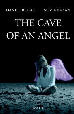 The Cave of An Angel 1735544027 Book Cover