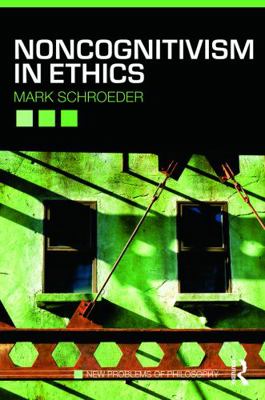 Noncognitivism in Ethics 041577344X Book Cover