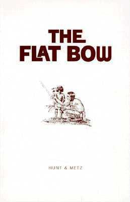 The Flat Bow 0964574128 Book Cover