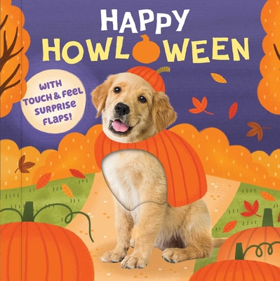 Happy Howloween (with Touch & Feel Surprise Fla... 1667212753 Book Cover