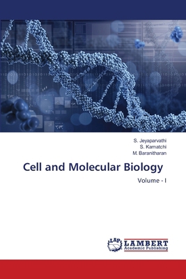 Cell and Molecular Biology 6208441323 Book Cover