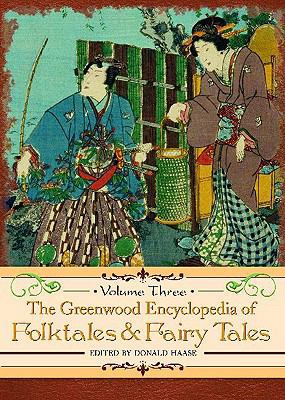 The Greenwood Encyclopedia of Folktales and Fai... 0313334447 Book Cover