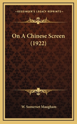 On A Chinese Screen (1922) 1164286714 Book Cover