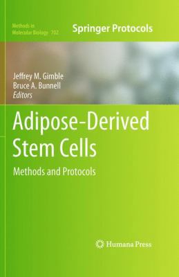 Adipose-Derived Stem Cells: Methods and Protocols 161737959X Book Cover