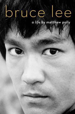 Bruce Lee: A Life 1501187627 Book Cover
