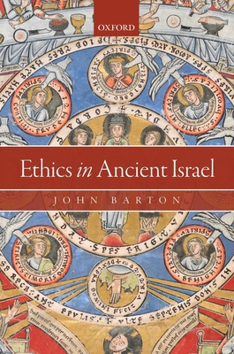 Ethics in Ancient Israel 0198785178 Book Cover