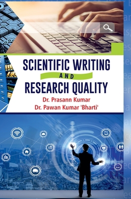 Scientific Writing and Research Quality 9388854489 Book Cover