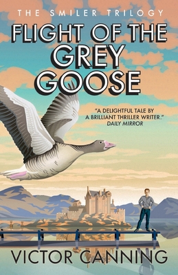 Flight of the Grey Goose 178842350X Book Cover
