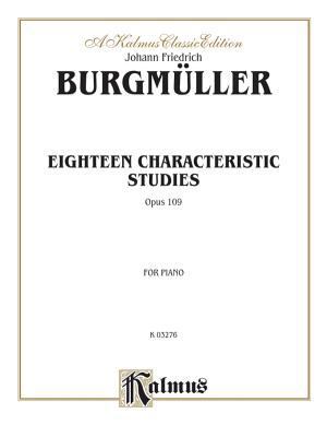 Eighteen Characteristic Studies, Op. 109 576925419X Book Cover