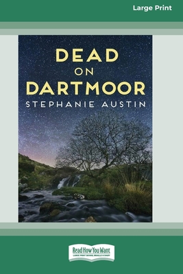 Dead on Dartmoor (16pt Large Print Edition) [Large Print] 0369355857 Book Cover