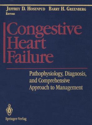 Congestive Heart Failure: Pathophysiology, Diag... 146138317X Book Cover