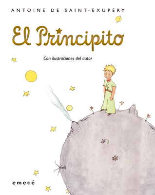 El Principito / The Little Prince (Tapa Dura) [Spanish] 6070730534 Book Cover