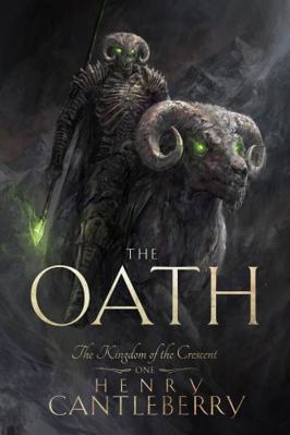 The Oath (The Kingdom of the Crescent) B0GDXLDT17 Book Cover