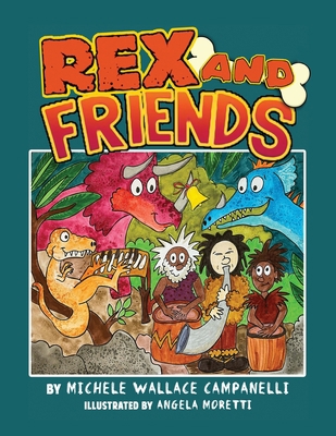 Rex and Friends 1638671591 Book Cover