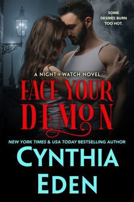 Face Your Demon (Night Watch Paranormal Romance) 1960633767 Book Cover