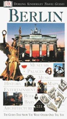 Eyewitness Travel Guide to Berlin 0789451689 Book Cover