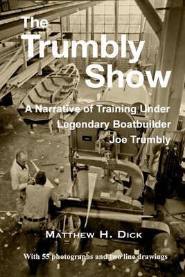 The Trumbly Show: A Narrative of Training Under... 099103564X Book Cover