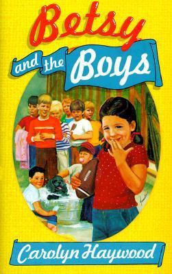 Betsy and the Boys 0152069445 Book Cover