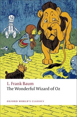 The Wonderful Wizard of Oz 0199540640 Book Cover