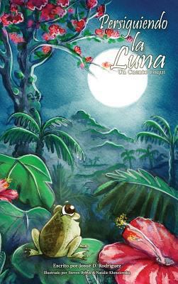 Persiguiendo la Luna [Spanish] 1684180597 Book Cover