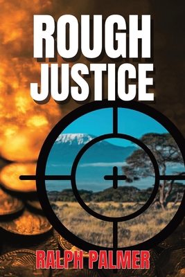 Rough Justice B0CX4XLLB5 Book Cover