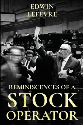 Reminiscences of a Stock Operator 1647981255 Book Cover