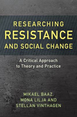 Researching Resistance and Social Change: A Cri... 1786601176 Book Cover