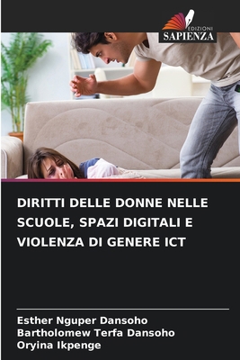 Diritti Delle Donne Nelle Scuole, Spazi Digital... [Italian] 6207927419 Book Cover