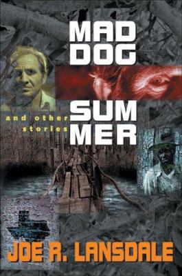 Mad Dog Summer: And Other Stories 1930846428 Book Cover