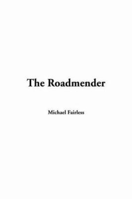 The Roadmender 1414207387 Book Cover