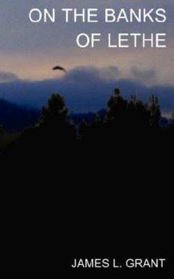 On the Banks of Lethe 1600760511 Book Cover