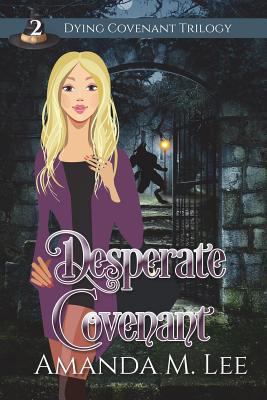 Desperate Covenant 1543227406 Book Cover