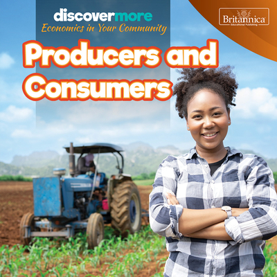 Producers and Consumers 1641900350 Book Cover