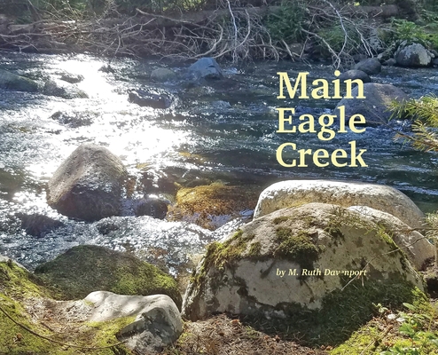 Main Eagle Creek 1946970123 Book Cover