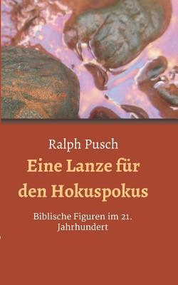 Eine Lanze Für Den Hokuspokus [German] 3748245874 Book Cover