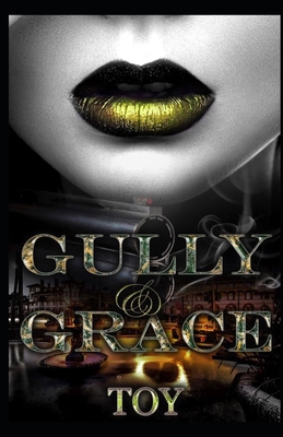 Gully & Grace B08L812BCK Book Cover