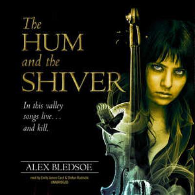 The Hum and the Shiver 1455113980 Book Cover