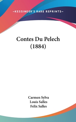 Contes Du Pelech (1884) [French] 1160922705 Book Cover