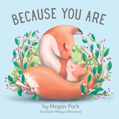 Because You Are 1736330330 Book Cover