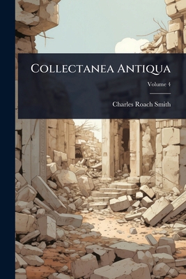 Collectanea Antiqua 1024456072 Book Cover