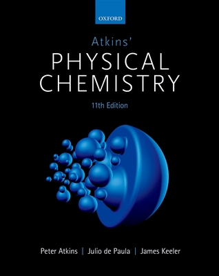 Atkins' Physical Chemistry 11E 0198769865 Book Cover