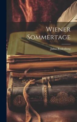 Wiener Sommertage [German] 1019737794 Book Cover